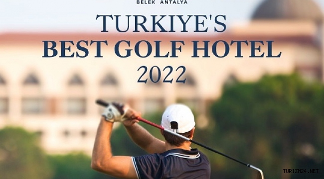 Kempinski Hotel The Dome Belek’e “Türkiye’nin En İyi Golf Oteli” Ödülü