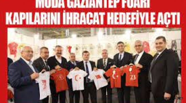 Gaziantep Moda Fuarı Açıldı