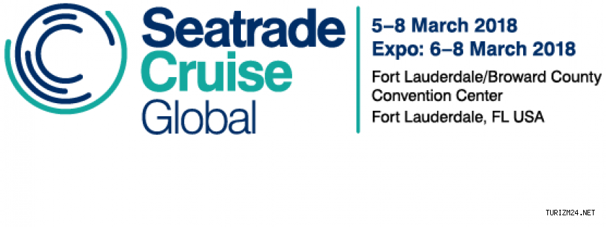 Seatrade Cruise Global Fuarı yaklaştı