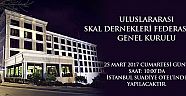 Uluslararası SKAL Dernekleri Federasyonu’nun Genel Kurulu Mart Ayında